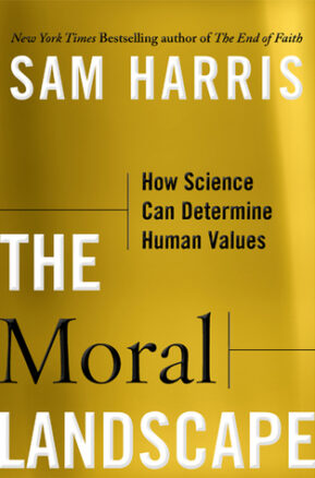 Book Summary The Moral Landscape: How Science Can Determine Human Values