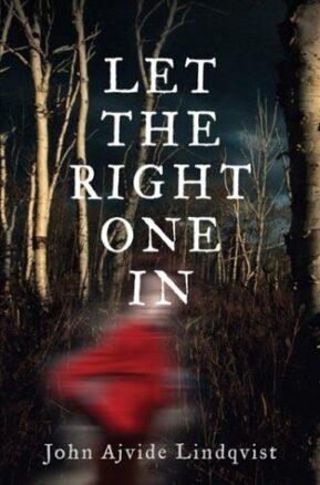 Book Summary Let the Right One In