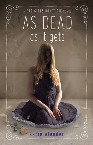 Book Summary As Dead As It Gets