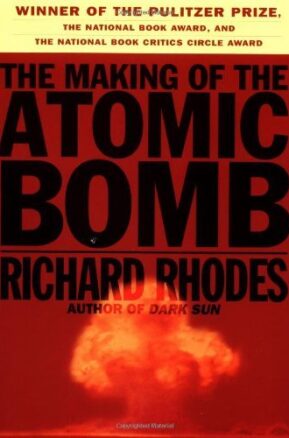 Book Summary The Making of the Atomic Bomb
