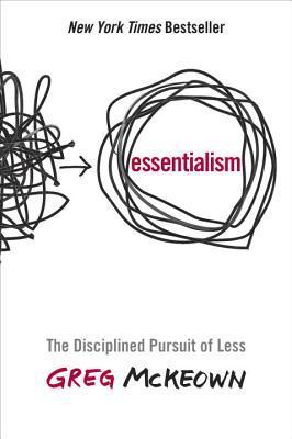 Book Summary Essentialism: The Disciplined Pursuit of Less