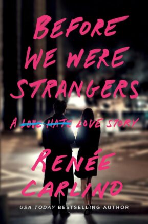 Book Summary Before We Were Strangers