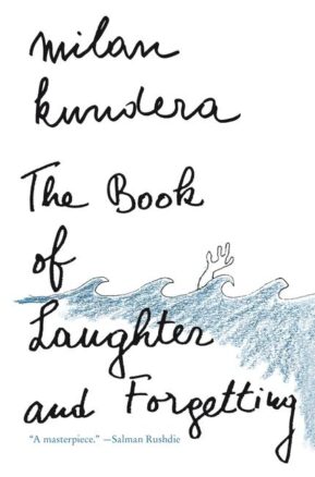 Book Summary The Book of Laughter and Forgetting