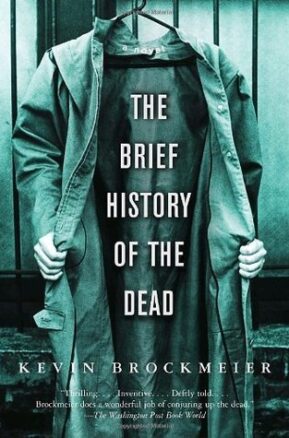 Book Summary The Brief History of the Dead