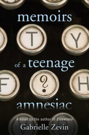 Book Summary Memoirs of a Teenage Amnesiac