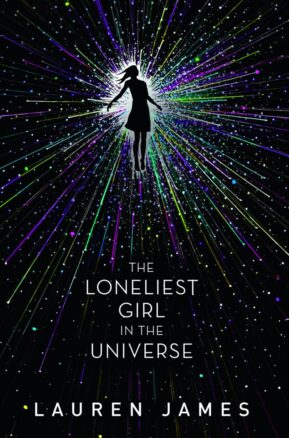 Book Summary The Loneliest Girl in the Universe