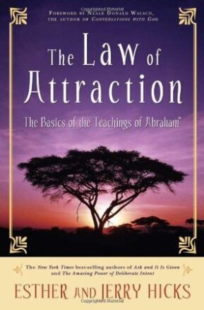 Book Summary The Law of Attraction: The Basics of the Teachings of Abraham