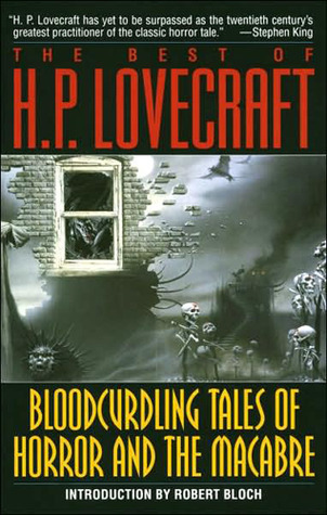 Book Summary The Best of H.P. Lovecraft: Bloodcurdling Tales of Horror and the Macabre