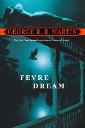 Book Summary Fevre Dream