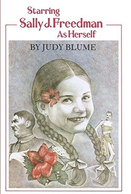 Book Summary Starring Sally J. Freedman as Herself