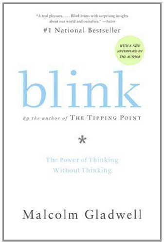 Book Summary Blink: The Power of Thinking Without Thinking