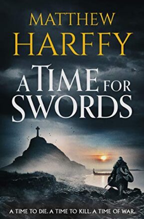 Book Summary A Time for Swords