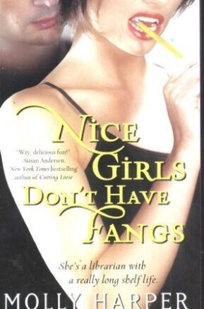 Book Summary Nice Girls Don't Have Fangs