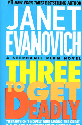 Book Summary Three to Get Deadly