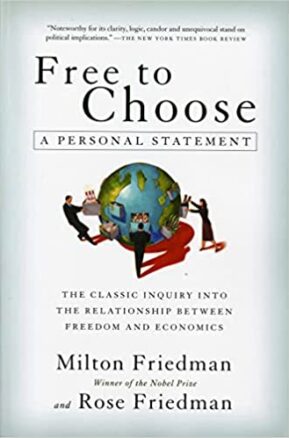 Book Summary Free to Choose: A Personal Statement