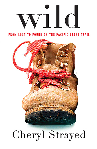 Book Summary Wild: From Lost to Found on the Pacific Crest Trail