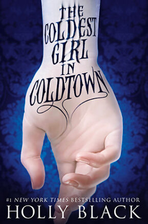 Book Summary The Coldest Girl in Coldtown