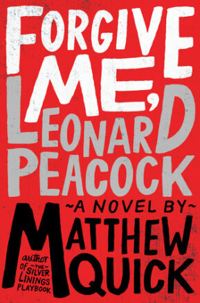 Book Summary Forgive Me, Leonard Peacock