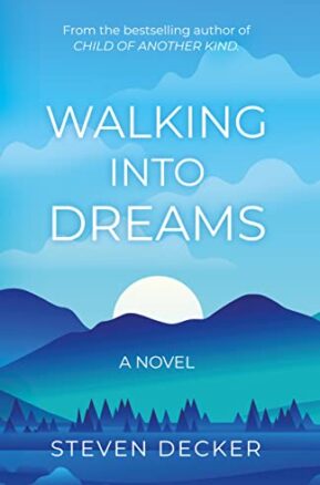 Book Summary Walking into Dreams