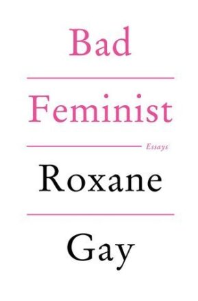 Book Summary Bad Feminist