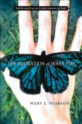 Book Summary The Adoration of Jenna Fox