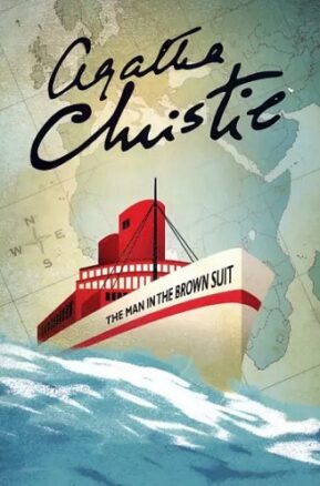 Book Summary The Man in the Brown Suit