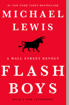 Book Summary Flash Boys: A Wall Street Revolt