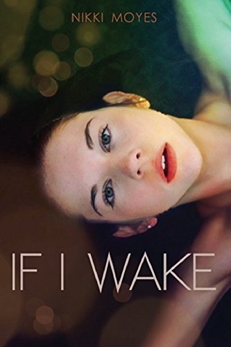 Book Summary If I Wake