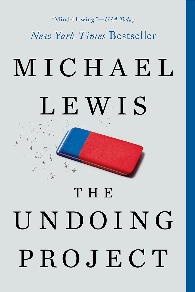 Book Summary The Undoing Project: A Friendship That Changed Our Minds