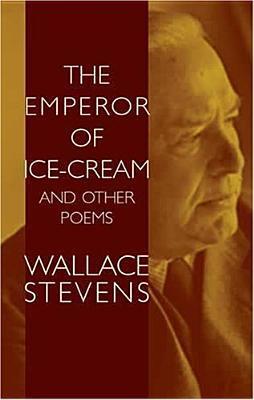 Book Summary The Emperor of Ice-Cream and Other Poems