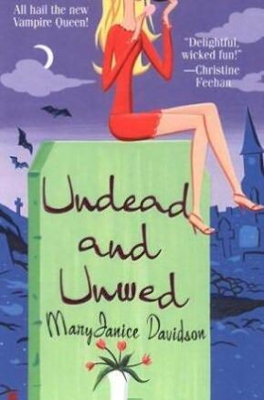Book Summary Undead and Unwed