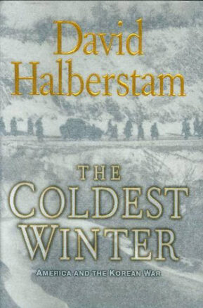 Book Summary The Coldest Winter: America and the Korean War