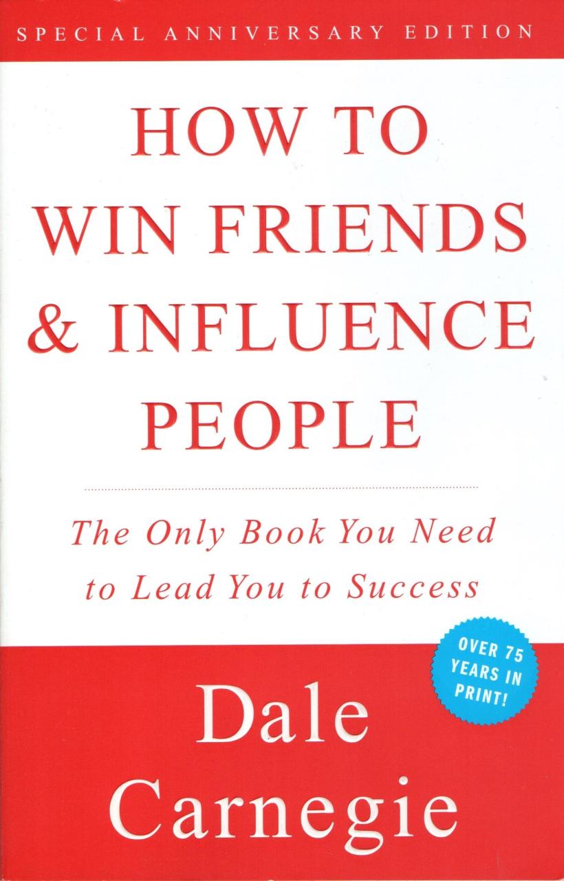 Book Summary How to Win Friends and Influence People