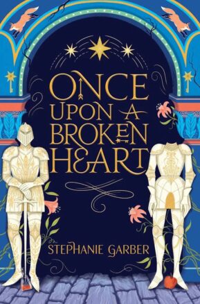 Book Summary Once Upon a Broken Heart