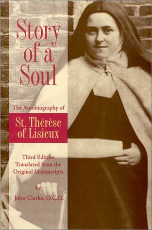 Book Summary Story of a Soul: The Autobiography of St. Thérèse of Lisieux
