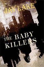 Book Summary The Baby Killers