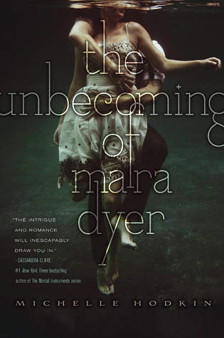 Book Summary The Unbecoming of Mara Dyer