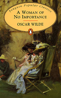 Book Summary A Woman of No Importance