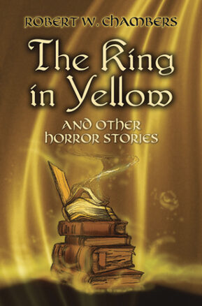 Book Summary The King in Yellow and Other Horror Stories