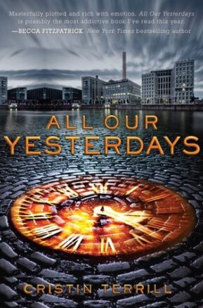 Book Summary All Our Yesterdays