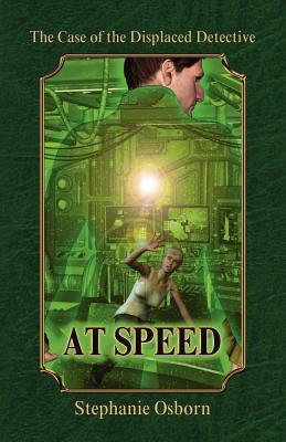 Book Summary The Case of the Displaced Detective: At Speed