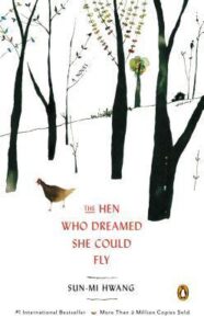 Book Summary The Hen Who Dreamed She Could Fly