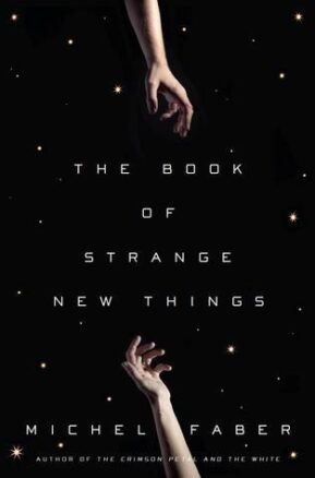 Book Summary The Book of Strange New Things