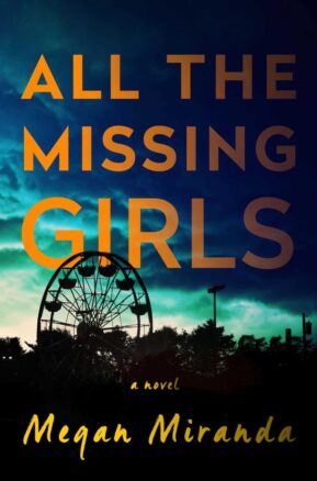 Book Summary All the Missing Girls