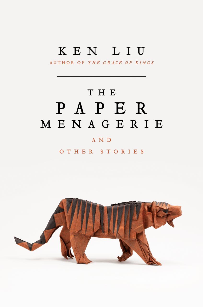 Book Summary The Paper Menagerie and Other Stories