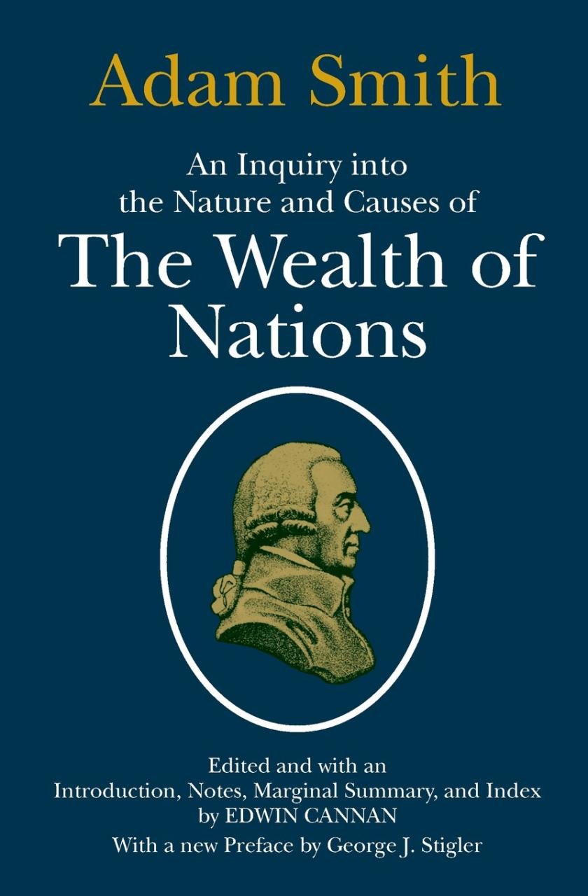 Book Summary An Inquiry into the Nature and Causes of the Wealth of Nations