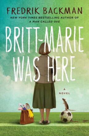 Book Summary Britt-Marie Was Here