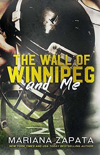Book Summary The Wall of Winnipeg and Me
