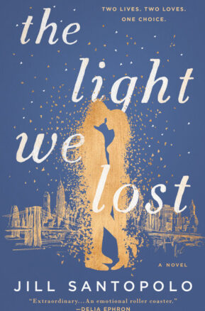 Book Summary The Light We Lost