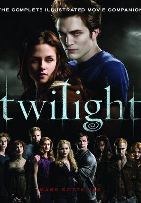 Book Summary Twilight: The Complete Illustrated Movie Companion